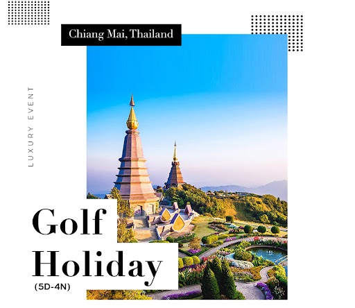 Chiangmai golf getaway