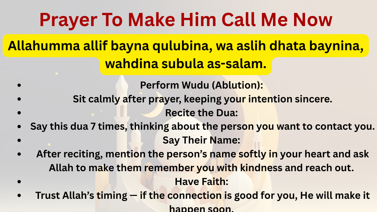 Prayer To Make Him Call Me Now