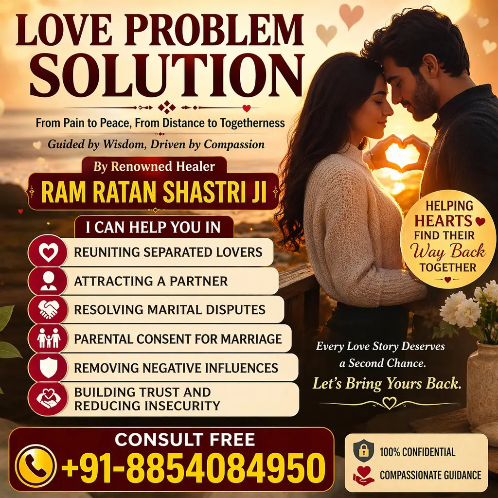 Love Problem Solution Specialist in India | Ram Ratan Shastri Ji